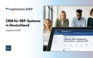 CRM für ERP-Systeme in Deutschland